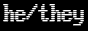 he/they