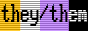 they/them with nonbinary flag background