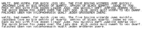 pangrams using a font with 6x8-pixel characters