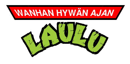 wanhan hywän ajan laulu